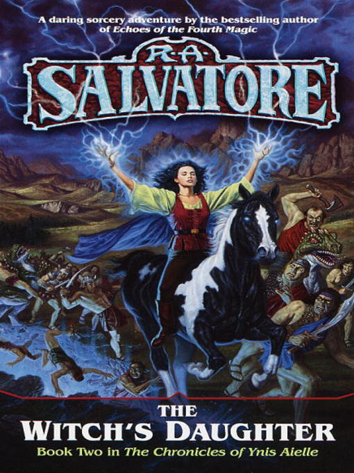 Title details for The Witch's Daughter by R.A. Salvatore - Available